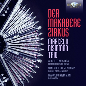 CD Shop - NISINMAN, MARCELO -TRIO- DER MAKABERE ZIRKUS