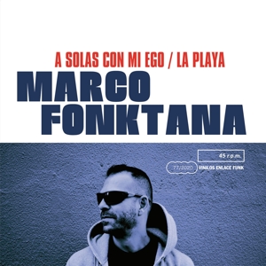 CD Shop - FONKTANA, MARCO A SOLAS CON MI EGO/LA PLAYA