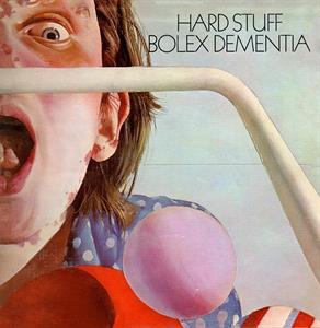 CD Shop - HARD STUFF BOLEX DEMENTIA