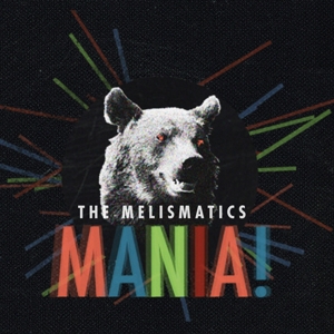 CD Shop - MELISMATICS MANIA