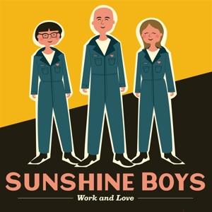 CD Shop - SUNSHINE BOYS WORK AND LOVE
