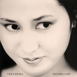 CD Shop - RENEA, VIOLA SYGUIRIA LADY