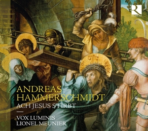 CD Shop - VOX LUMINIS HAMMERSCHMIDT: ACH JESUS STIRBT