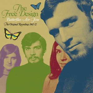 CD Shop - FREE DESIGN BUTTERFLIES ARE FREE - THE ORIGINAL RECORDINGS 1967-72