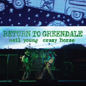 CD Shop - YOUNG, NEIL & CRAZY HORSE RETURN TO GREENDALE