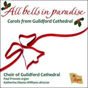 CD Shop - CHOIR OF GUILDFORD CATHED ALL BELLS IN PARADISE