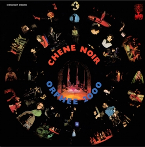 CD Shop - CHENE NOIR ORPHEE 2000