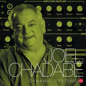 CD Shop - CHADABE, JOEL DYNAMIC SYSTEMS