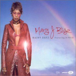CD Shop - BLIGE, MARY J. RAINY DAYZ