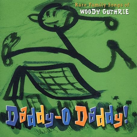 CD Shop - GUTHRIE, WOODY.=TRIBUTE= DADDY O DADDY