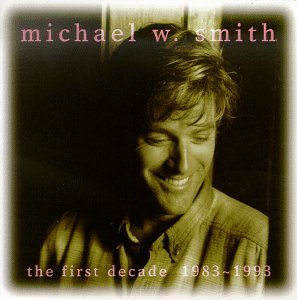 CD Shop - SMITH, MICHAEL W. FIRST DECADE 1983-93