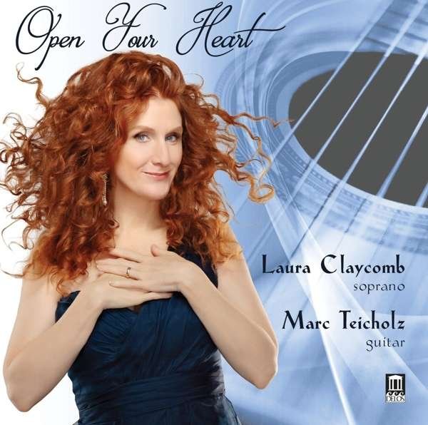 CD Shop - CLAYCOMB/TEICHOLZ OPEN YOUR HEART