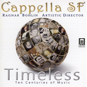 CD Shop - CAPPELLA SF TIMELESS: TEN CENTURIES OF MUSIC