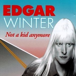 CD Shop - WINTER, EDGAR NOT A KID ANYMORE