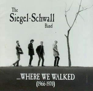 CD Shop - SIEGEL-SCHWALL BAND WHERE WE WALKED