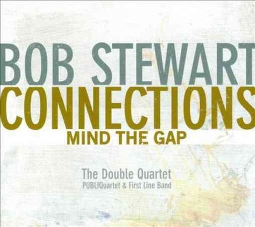 CD Shop - STEWART, BOB CONNECTIONS-MIND THE GAP