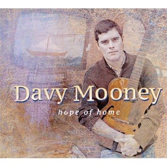 CD Shop - MOONEY, DAVY HOPE OF HOME