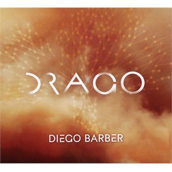 CD Shop - BARBER, DIEGO DRAGO