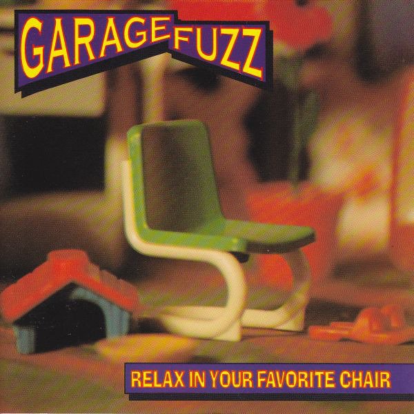 CD Shop - GARAGE FUZZ RELAX IN YOUR FAVORITE