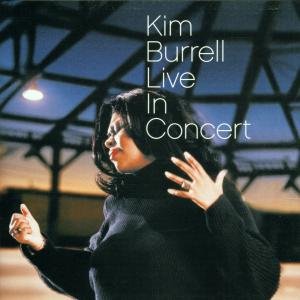 CD Shop - BURRELL, KIM LIVE IN CONCERT