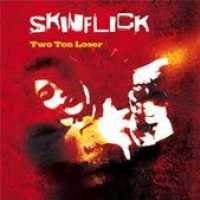 CD Shop - SKINFLICK TWO TON LOSER