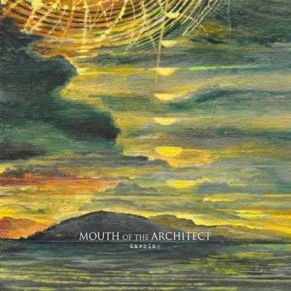 CD Shop - MOUTH OF THE ARCHITECT DAWNING