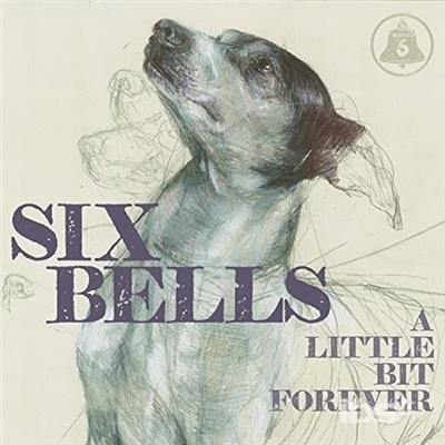 CD Shop - SIX BELLS LITTLE BIT FOREVER