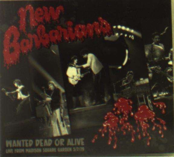 CD Shop - NEW BARBARIANS WANTED DEAD OR ALIVE