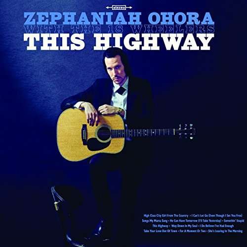 CD Shop - OHORA, ZEPHANIAH THIS HIGHWAY