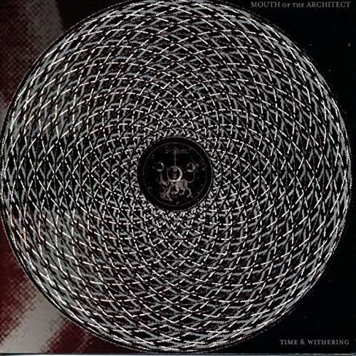CD Shop - MOUTH OF THE ARCHITECT TIME & WITHERING