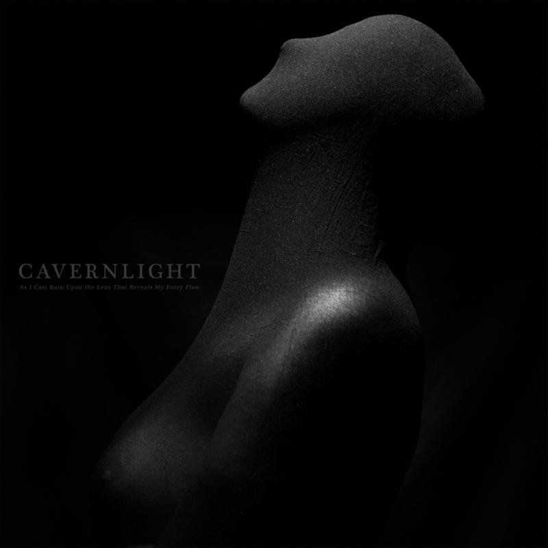 CD Shop - CAVERNLIGHT AS I CAST RUIN UPON THE LENS THAT REVEALS MY EVERY FLAW
