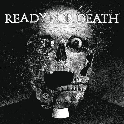 CD Shop - READY FOR DEATH READY FOR DEATH