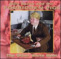 CD Shop - BACON, BILLY & FORBIDDEN OTHER WHITE MEAT