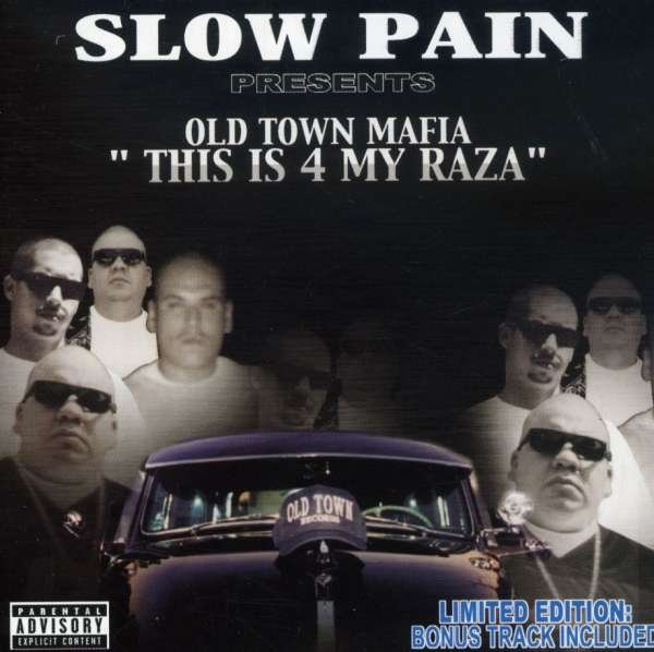 CD Shop - OLD TOWN MAFIA THIS IS 4 MY RAZA