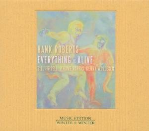 CD Shop - ROBERTS, HANK EVERYTHING IS ALIVE