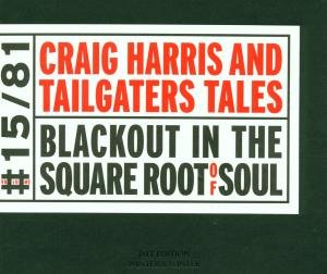 CD Shop - HARRIS, CRAIG & TAILGAITE BLACKOUT IN THE SQUARE...