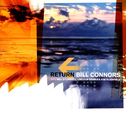 CD Shop - CONNORS, BILL RETURN