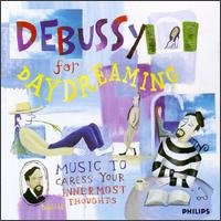 CD Shop - DEBUSSY, CLAUDE DEBUSSY FOR DAYDREAMING