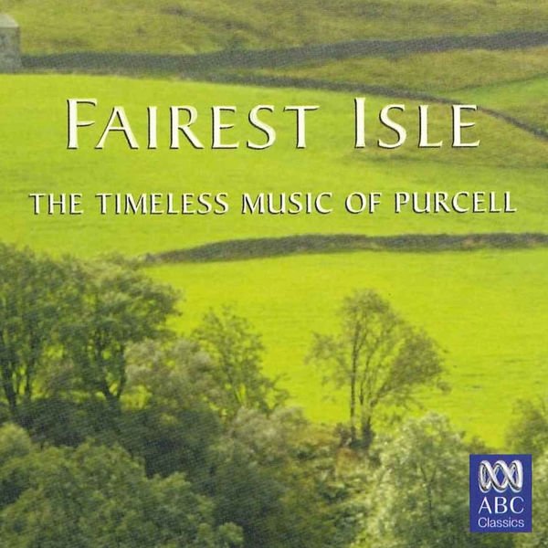 CD Shop - PURCELL, H. FAIREST ISLE:TIMELESS MUSIC OF PURCELL