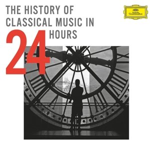 CD Shop - V/A HISTORY OF CLASSICAL MUSIC IN 24 HOURS