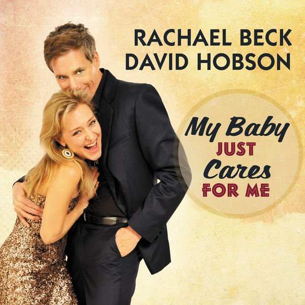CD Shop - BECK, RACHAEL/DAVID HOBSO MY BABY JUST CARES FOR ME