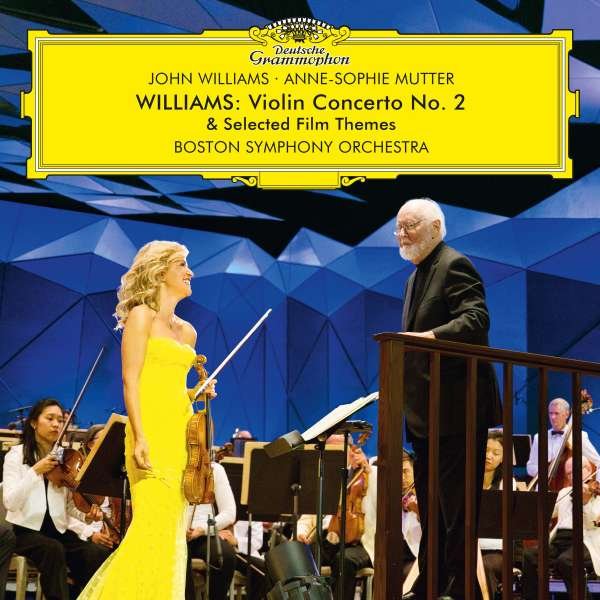 CD Shop - MUTTER, ANNE-SOPHIE / BOS WILLIAMS: VIOLIN CONCERTO NO. 2 & SELECTED FILM THEMES