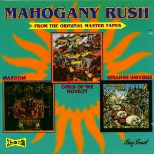 CD Shop - MAHOGANY RUSH CHILD OF THE NOVELTY/MAXO
