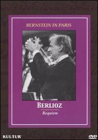 CD Shop - BERNSTEIN, LEONARD BERNSTEIN IN PARIS: BERLIOZ REQUIEM