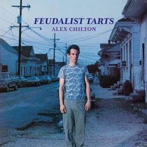 CD Shop - CHILTON, ALEX FEUDALIST TARTS