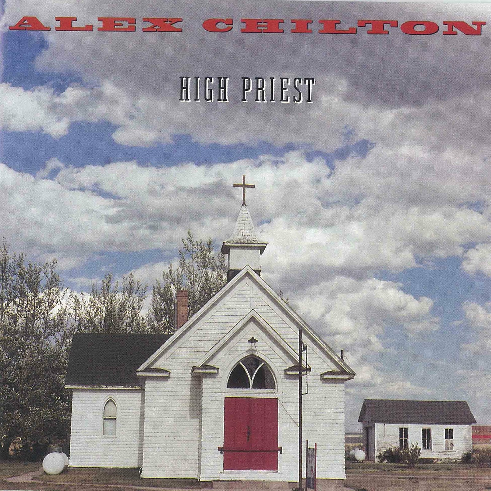 CD Shop - CHILTON, ALEX HIGH PRIEST