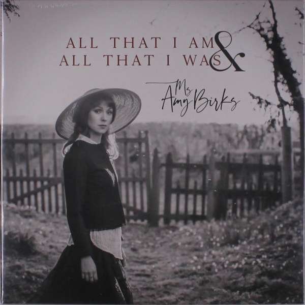 CD Shop - MS AMY BIRKS ALL THAT I AM AND ALL THAT I WAS