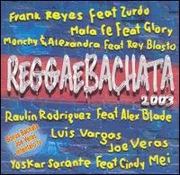 CD Shop - V/A REGGAEBACHATA 2003