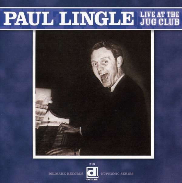 CD Shop - LINGLE, PAUL LIVE AT THE JUG CLUB