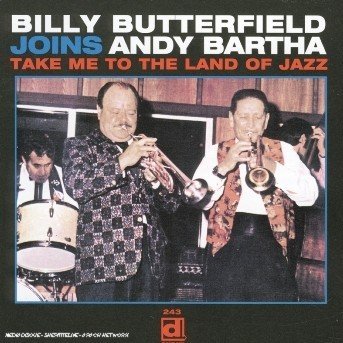 CD Shop - BUTTERFIELD, BILLY TAKE ME TO THE LAND OF JA